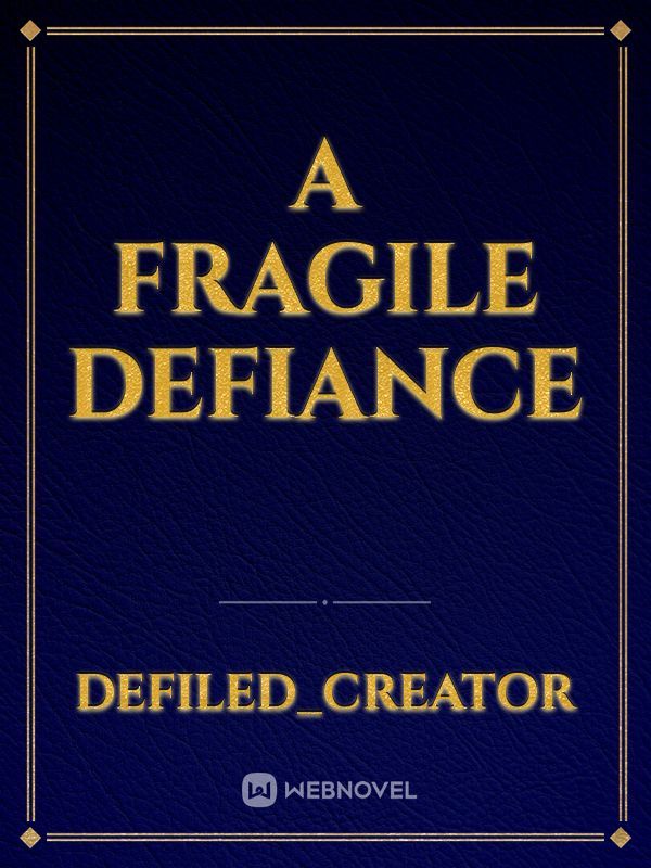 A fragile defiance