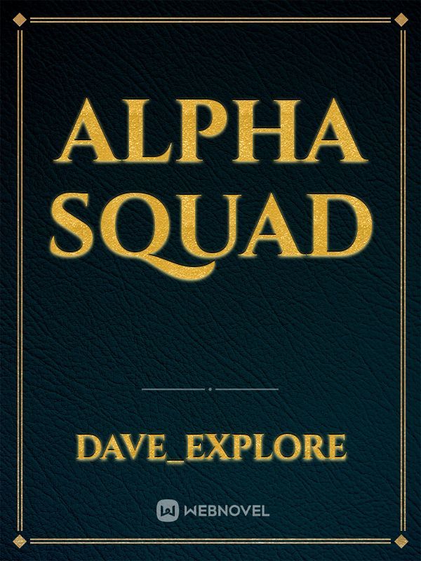 Alpha squad