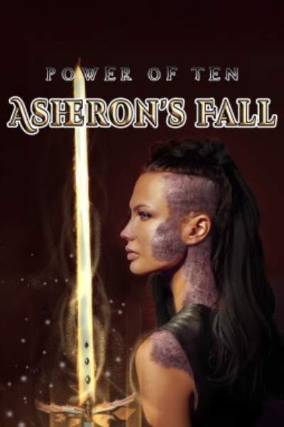 Asheron's Fall: The Power of Ten, Book Six