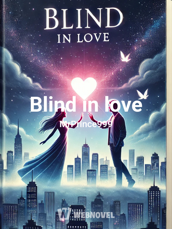 Blind in love