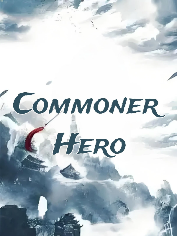 Commoner Hero