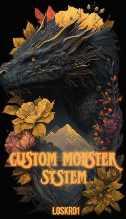 Custom monster system