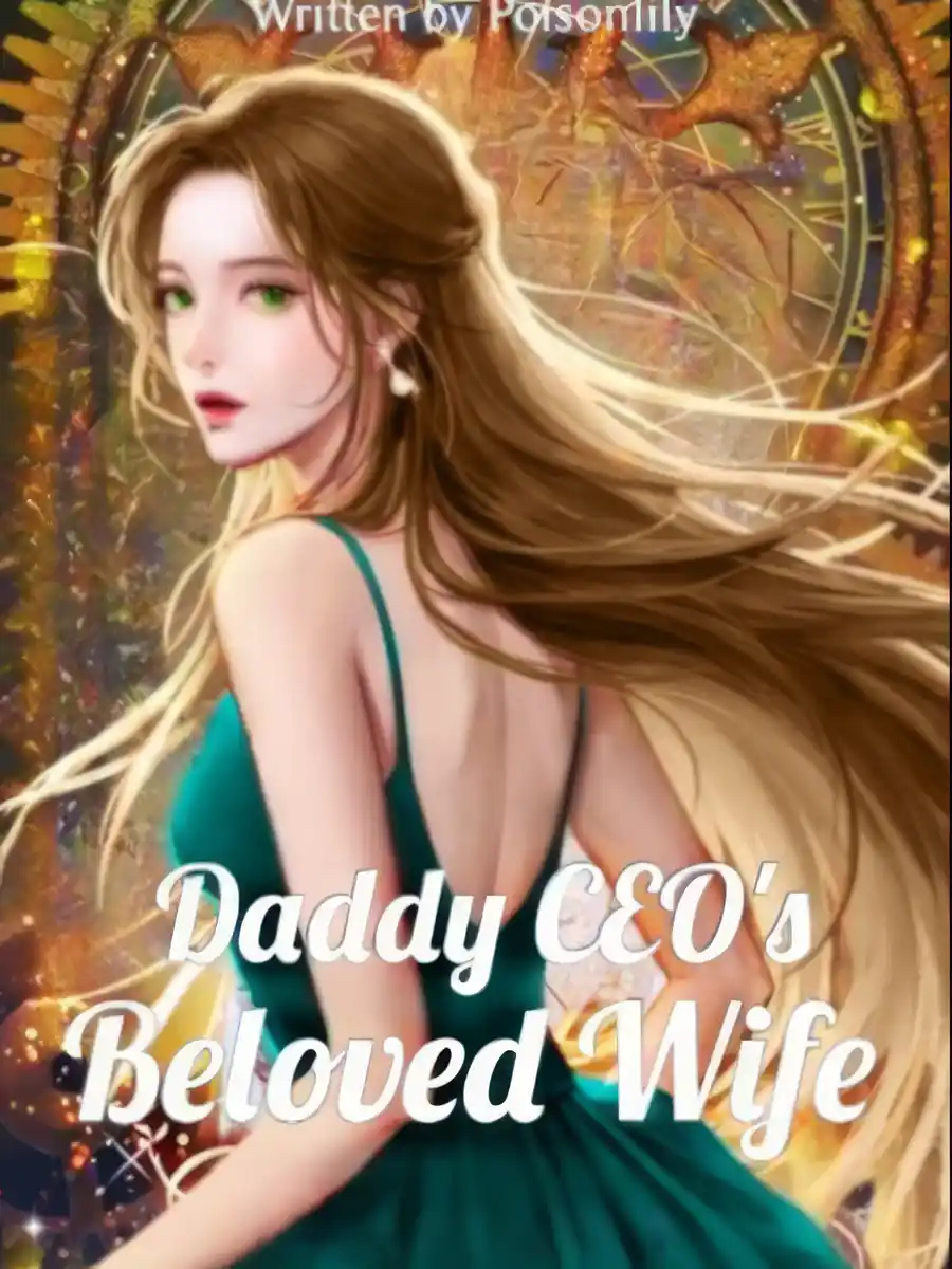 Daddy CEO's Beloved Wife