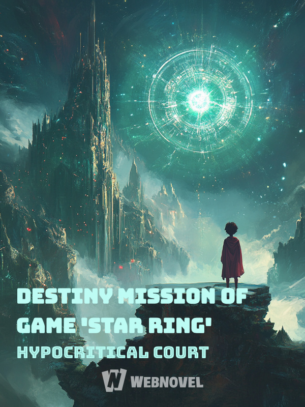 Destiny Mission of game 'Star Ring'