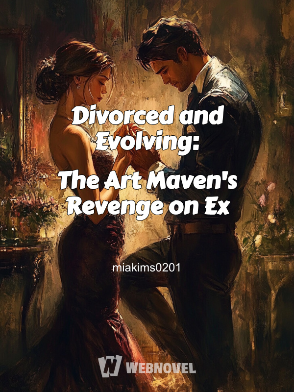 Divorced and Evolving: The Art Maven's Revenge on Ex