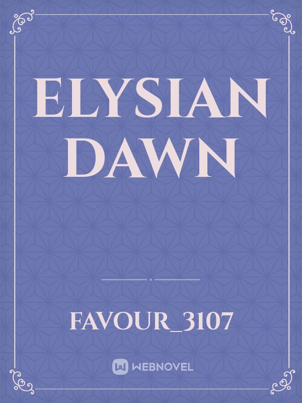 Elysian Dawn