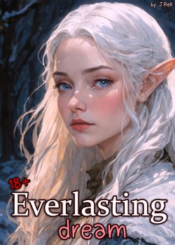 Everlasting dream (18+)