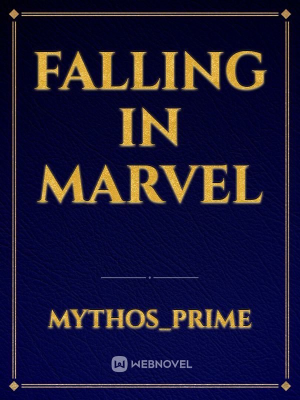 Falling in Marvel