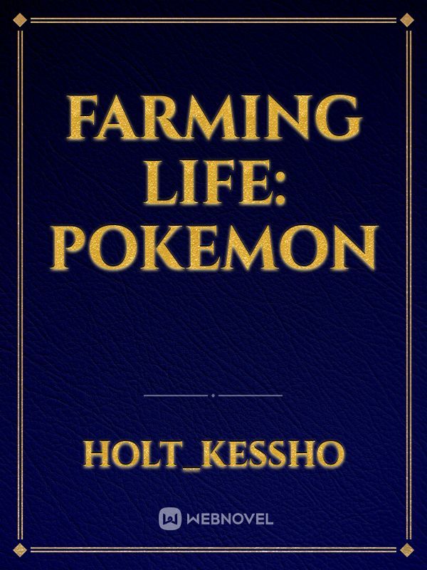 farming life: pokemon