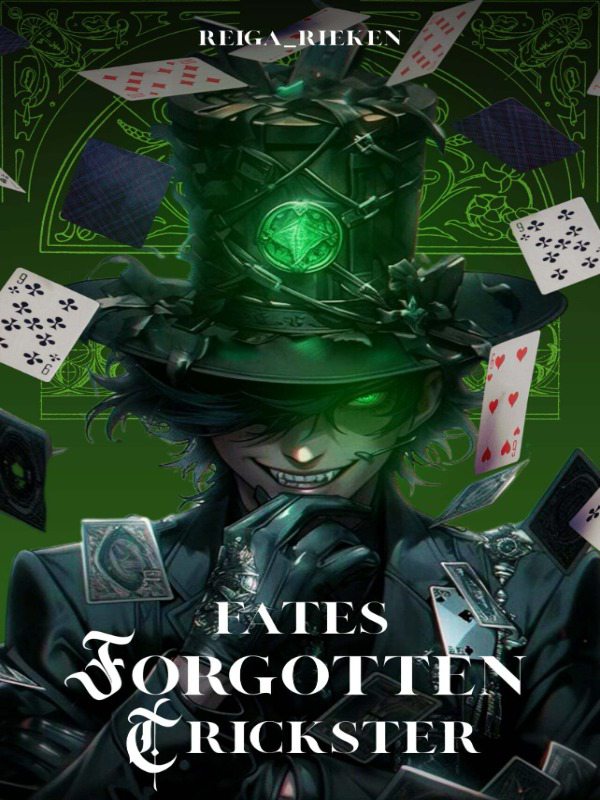 Fate's Forgotten Trickster