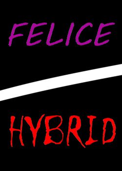 Felice hybrid