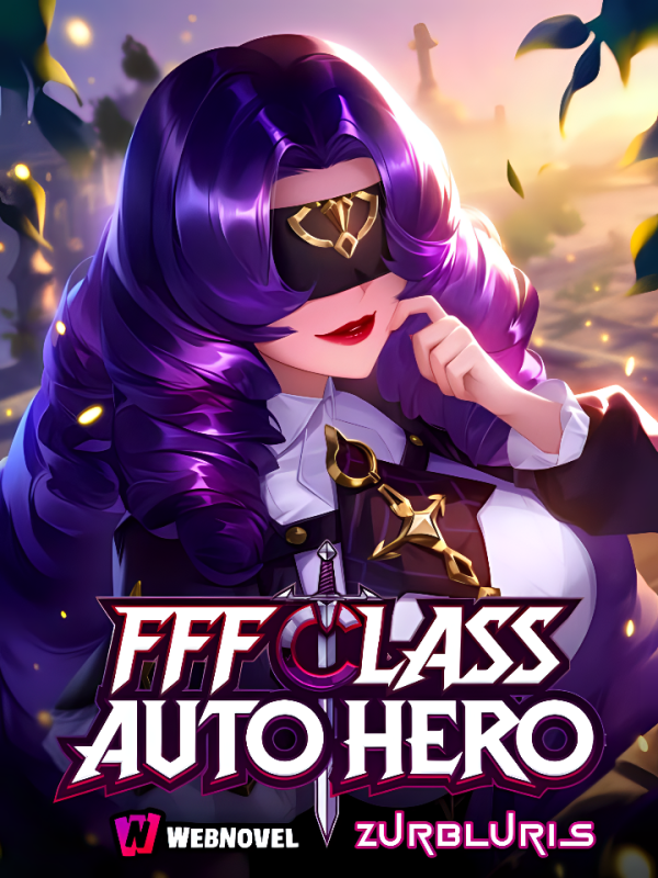 FFF Class Auto Hero: The Weakest Class Turned Out To Be The Strongest?