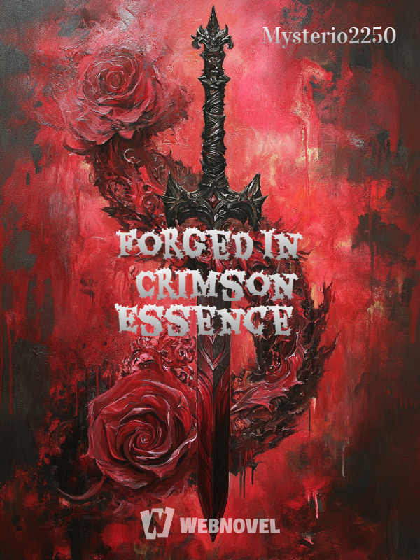 Forged In Crimson Essence