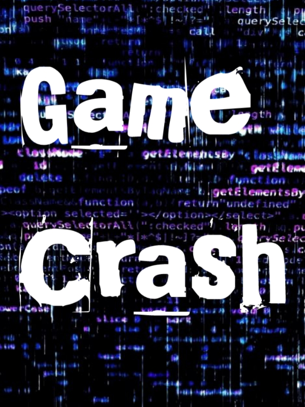 Game Crash