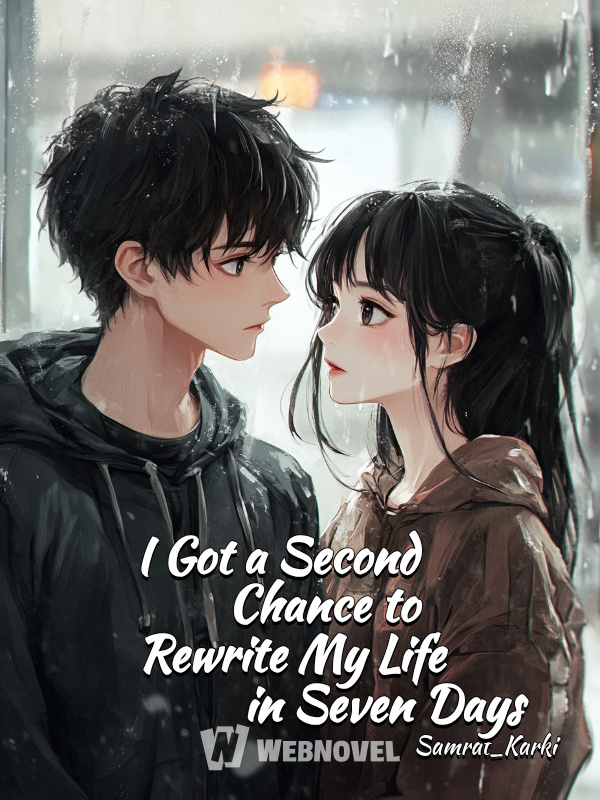 I Got a Second Chance to Rewrite My Life in Seven Days