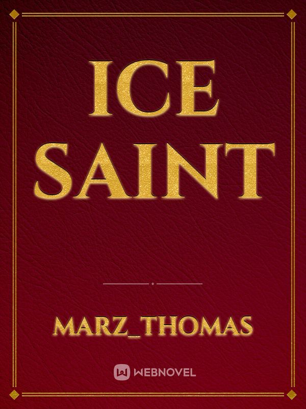 ICE SAINT