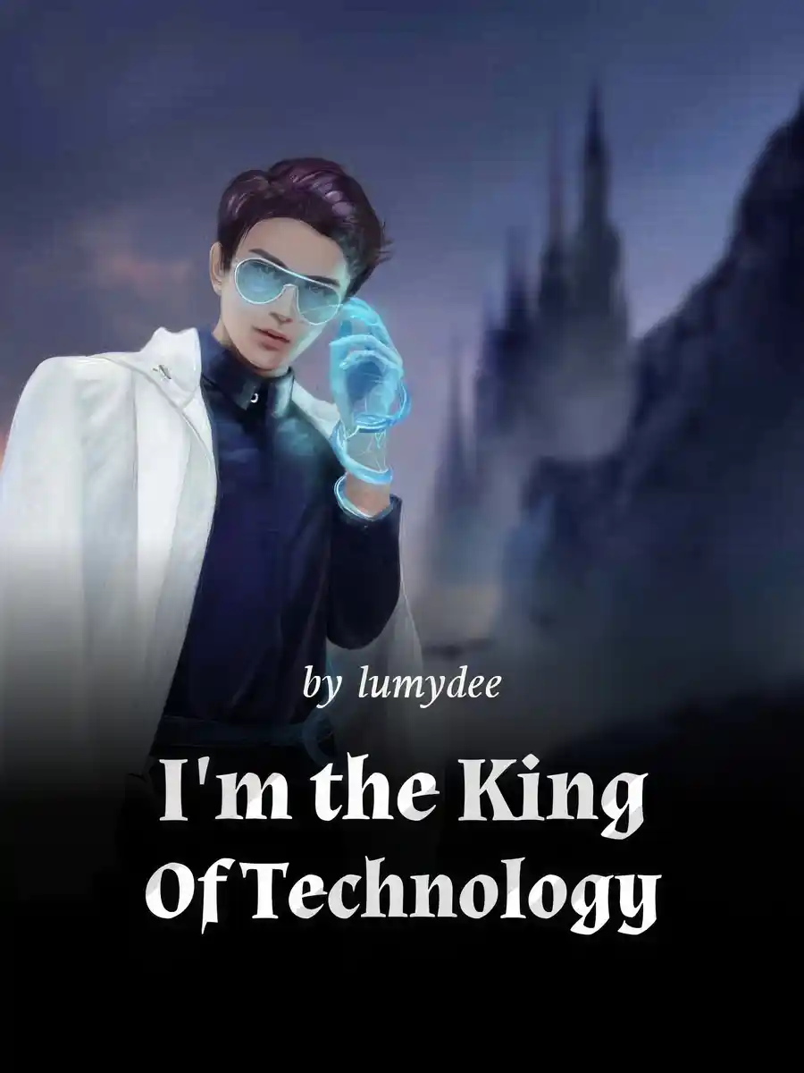 I'm the King Of Technology