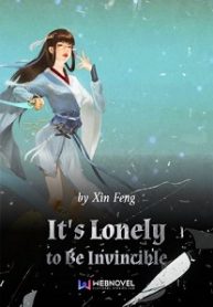 It s Lonely To Be Invincible