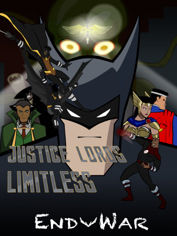 Justice Lords Limitless Act 2: EndWar