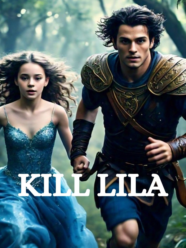 Kill Lila!