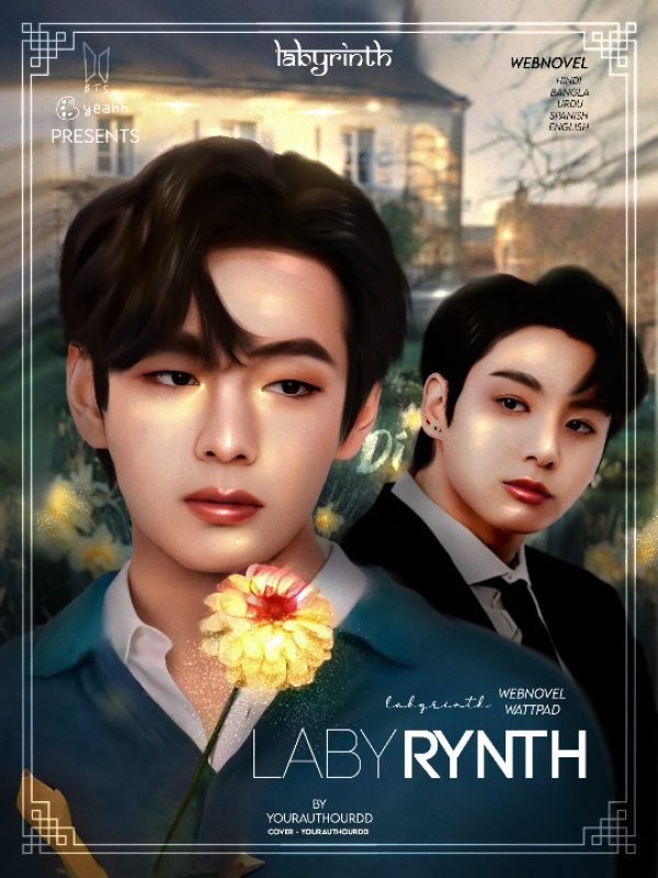 Labyrynth ( KTH ft JJK) ( hiatus )