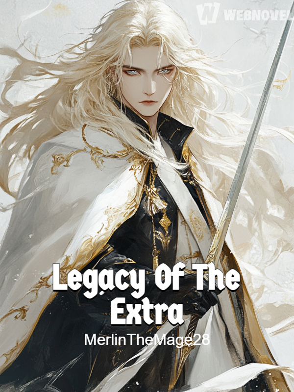 Legacy Of The Extra