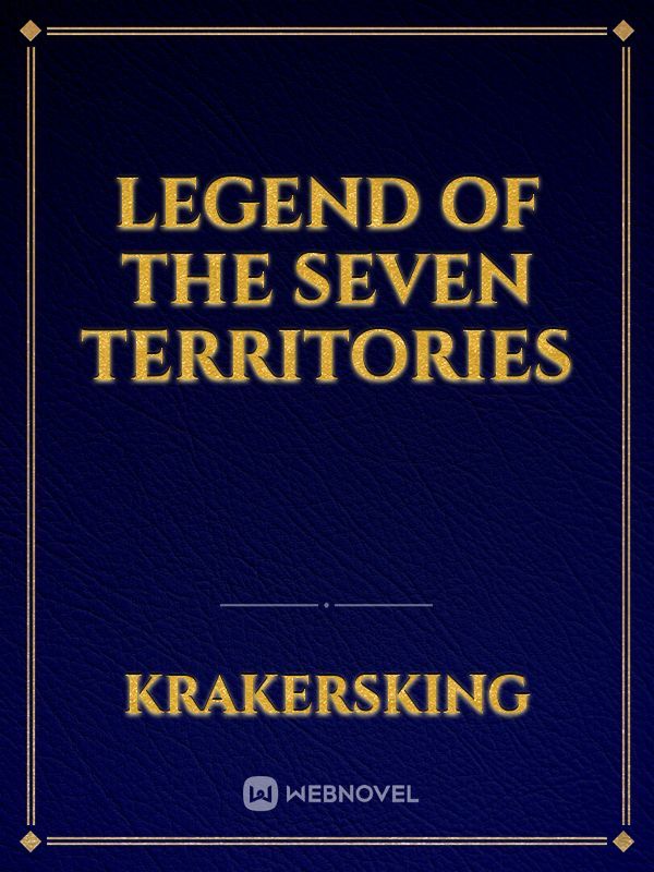 Legend of the Seven Territories