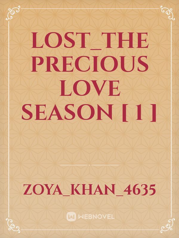 LOST_The precious Love SEASON [ 1 ]