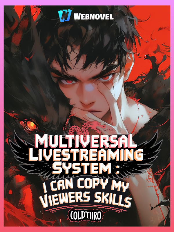 Multiversal Livestreaming System : I Can Copy My Viewers Skills