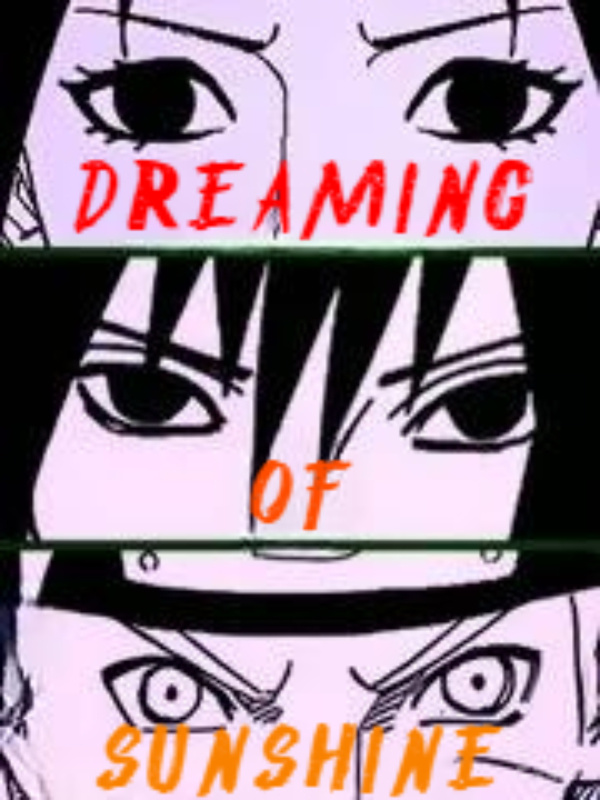 Naruto: Dreaming of Sunshine