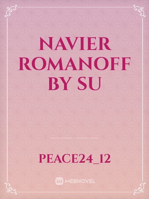 Navier Romanoff by su