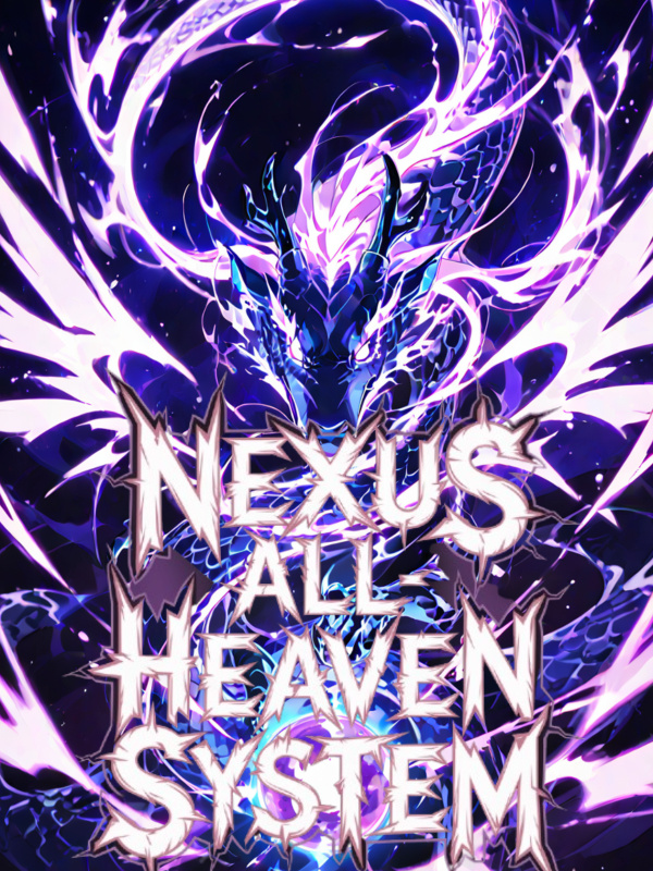 Nexus: All-Heaven System