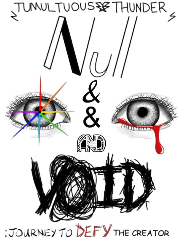 Null & Void: Journey to Defy the Creator