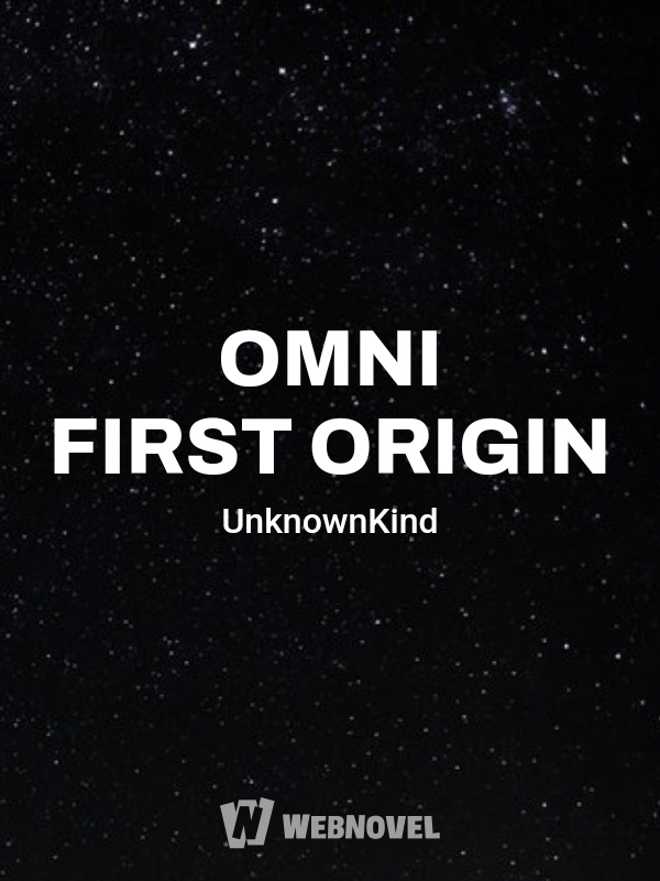 OMNI:First Origin