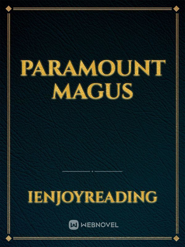 Paramount Magus