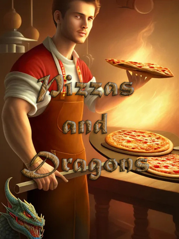 Pizzas and Dragons