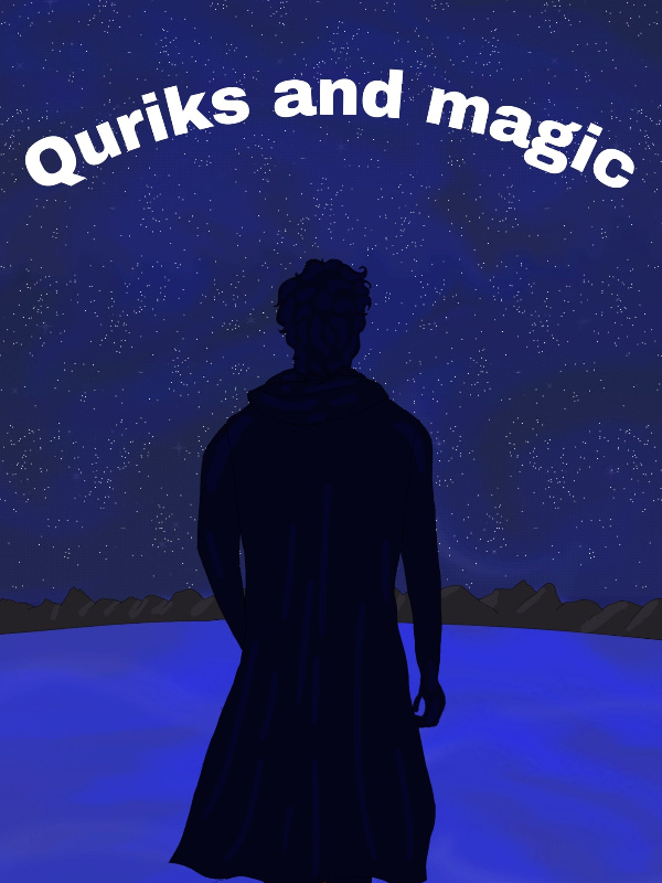 Quirks and Magic