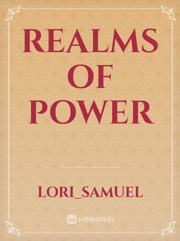 Realms of power