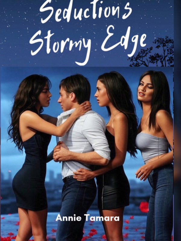 Seduction’s Stormy Edge