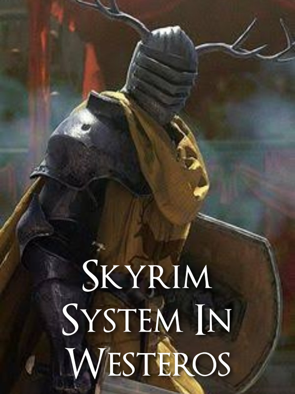 Skyrim System In Westeros