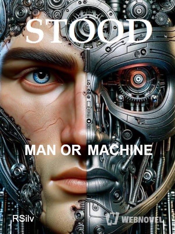 STOOD MAN OR MACHINE 立っている人間か機械