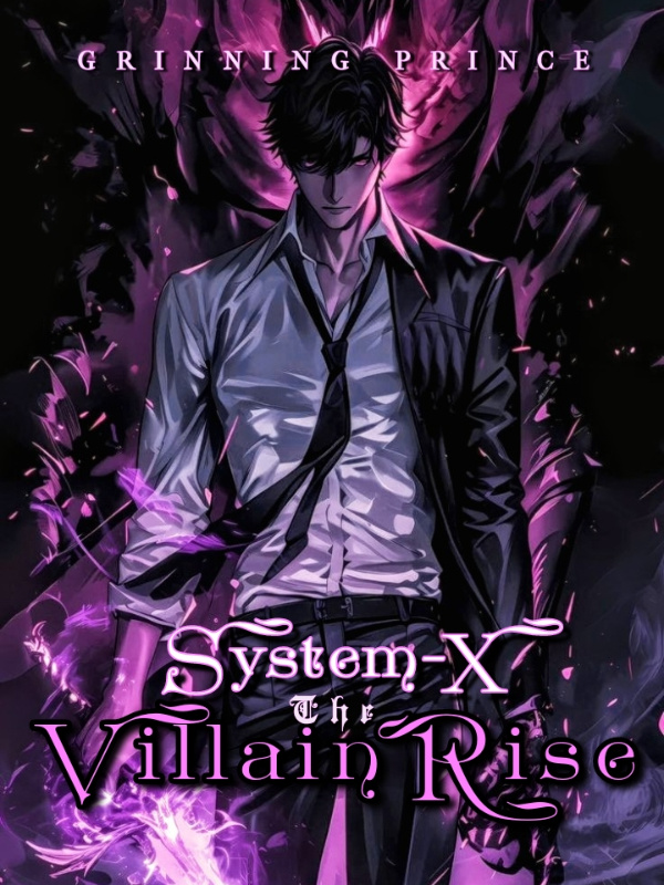 System X: The Villain Rise