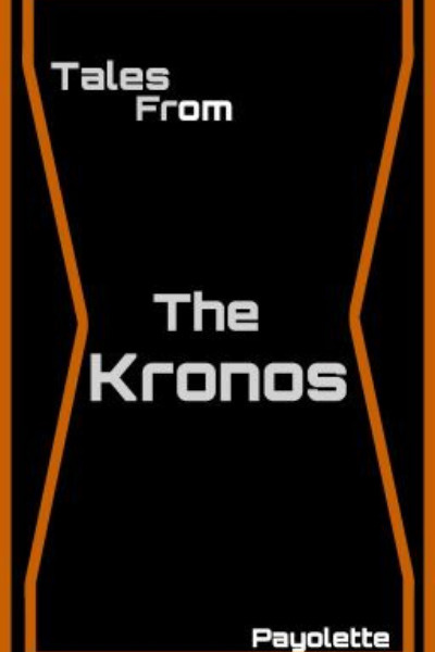 Tales From The Kronos