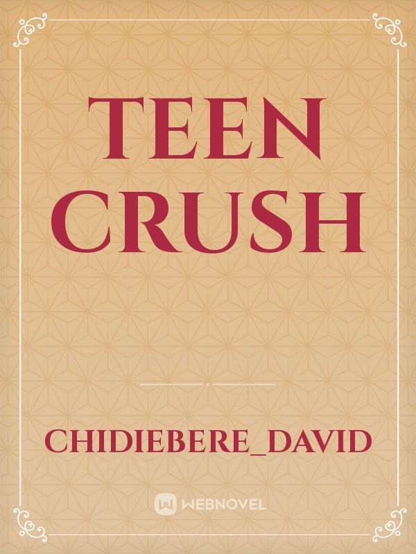 Teen Crush