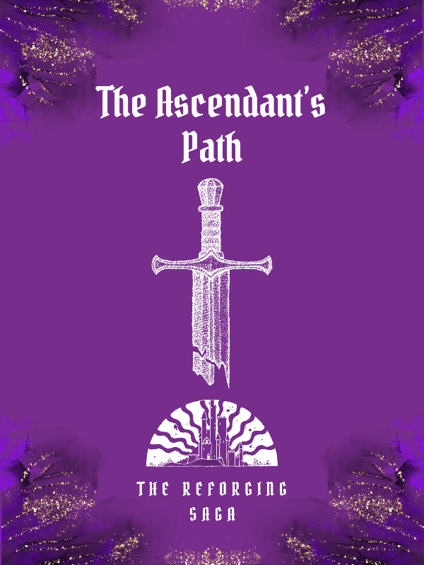 The Ascendant's Path