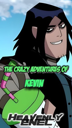 The Crazy Adventures of Kevin