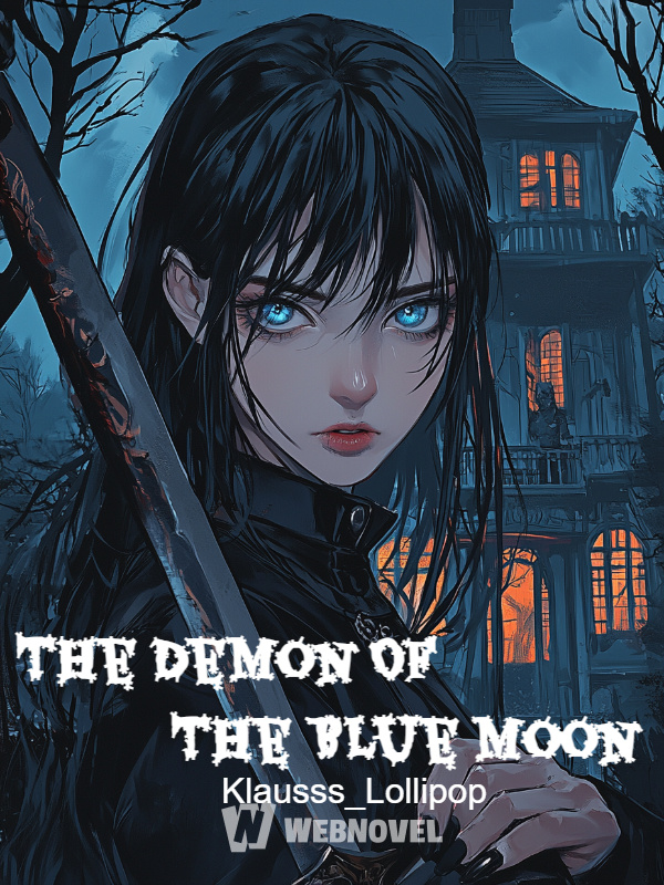 The Demon Of The Blue Moon