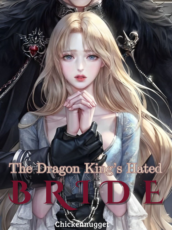 The Dragon King's Hated Bride