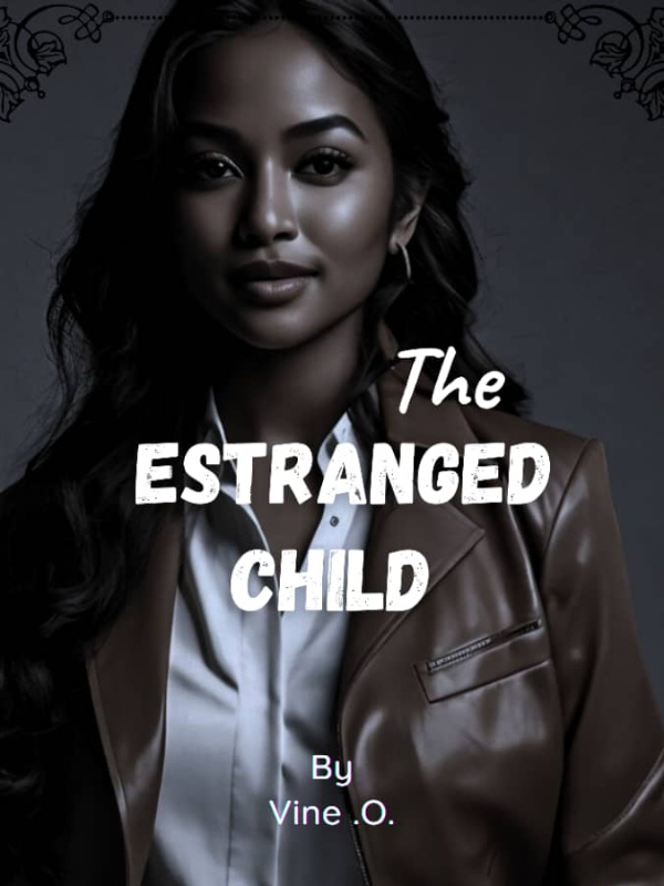 The Estranged Child