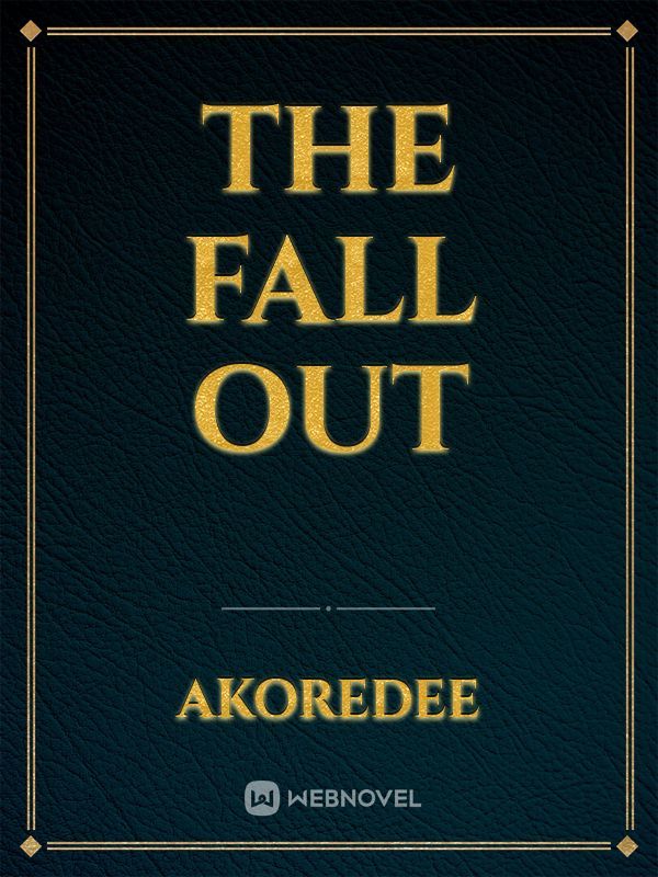 The Fall Out